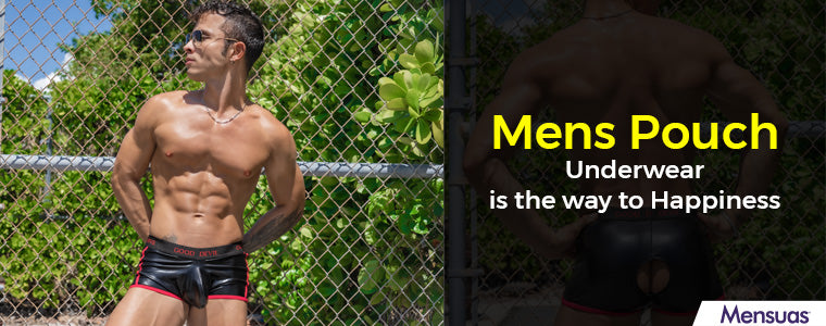 Mens Pouch Underwear is The Way To Happiness - Know More! – Mensuas