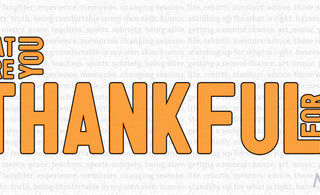 10 Things to be Thankful About- Part 1 