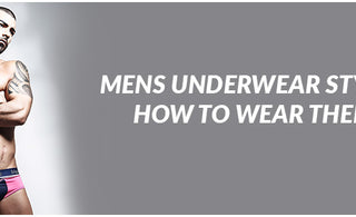 This blog specifically talks about the men's underwear styles available at the mens underwear online store and how can you wear them all