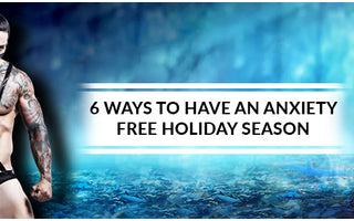 6 ways to have an anxiety-free Holiday Season