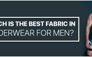 Which is the best fabric in Underwear for men?
