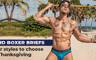 Briefs and boxer briefs underwear styles for this Thanksgiving
