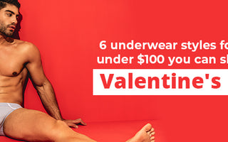 6 underwear styles for men under $100, to shop for Valentine's Day