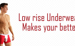 5 Ways low rise underwear makes your life better