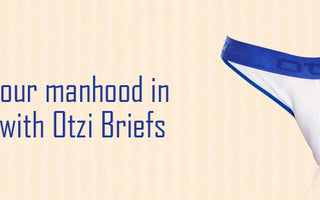 Keep your manhood in focus with Otzi Briefs